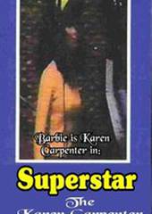 Суперзвезда: История Карен Карпентер