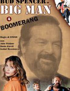 Big Man: Boomerang