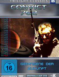 Каторжник 762