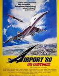 Постер из фильма "Конкорд: Аэропорт-79" - 1