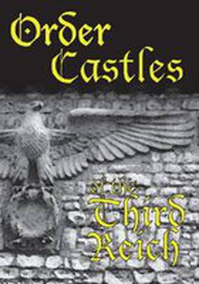 Order Castles of the Third Reich (видео)