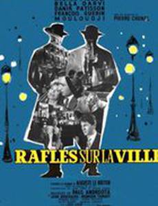 Rafles sur la ville