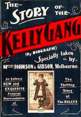 The Story of the Kelly Gang