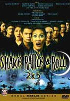 Shake Rattle & Roll 2k5