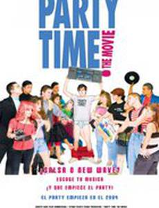 Время вечеринки: Фильм