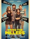 Постер из фильма "Мы - Миллеры" - 1
