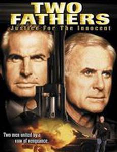 Two Fathers: Justice for the Innocent