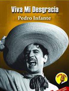 ¡Viva mi desgracia!