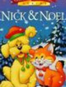 Nick & Noel
