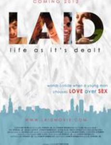 LAID: Life as It's Dealt