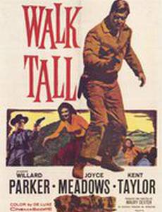 Walk Tall