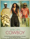 Постер из фильма "African Cowboy" - 1
