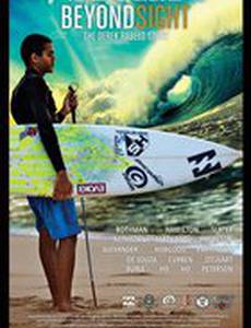 Beyond Sight: The Derek Rabelo Story