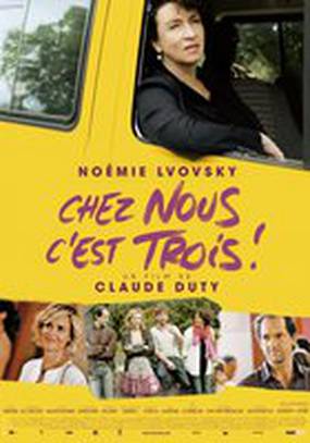 Chez nous c'est trois!