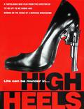Постер из фильма "Высокие каблуки" - 1