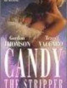 Candy the Stripper (видео)