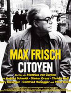 Макс Фриш, гражданин