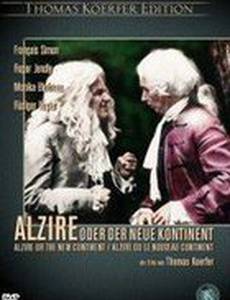 Alzire oder der neue Kontinent