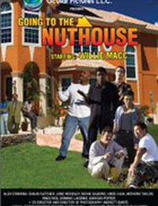 Going to the Nuthouse