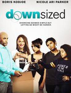 Downsized