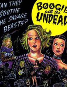 Boogie with the Undead (видео)
