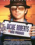 Постер из фильма "Дикки Робертс: Звездный ребенок" - 1