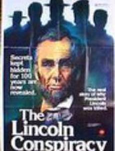 The Lincoln Conspiracy