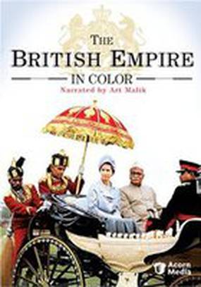 Британская империя в цвете (мини-сериал)