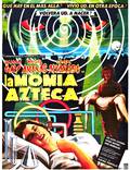 Постер из фильма "Мумия ацтеков" - 1