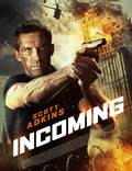 Постер из фильма "Incoming" - 1
