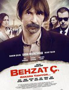 Бехзат Ч. Анкара горит