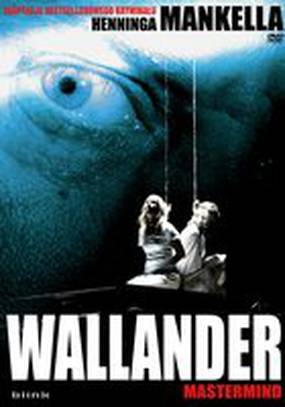 Валландер: Вдохновитель