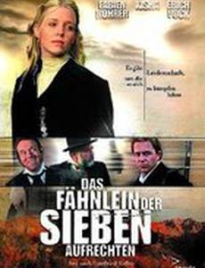 Das Fähnlein der sieben Aufrechten
