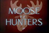 Кадр Moose Hunters
