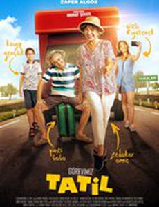 Görevimiz Tatil