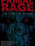 Постер из фильма "Primal Rage: The Legend of Oh-Mah" - 1