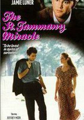 The St. Tammany Miracle