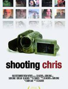 Shooting Chris