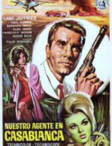 Il nostro agente a Casablanca