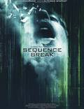 Постер из фильма "Разрыв последовательности" - 1