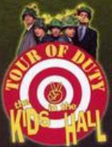 Kids in the Hall: Tour of Duty (видео)