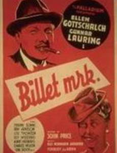 Billet mrk.