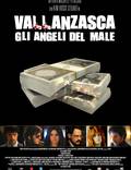Постер из фильма "Валланцаска — ангелы зла" - 1
