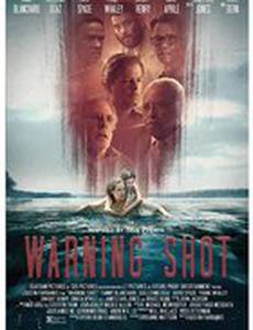 Warning Shot