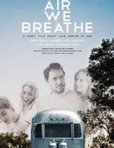 Air We Breathe
