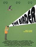 Постер из фильма "The Birder" - 1