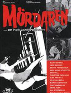Mördaren - En helt vanlig person