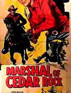 Marshal of Cedar Rock