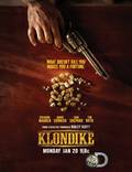 Постер из фильма "Клондайк (мини-сериал)" - 1