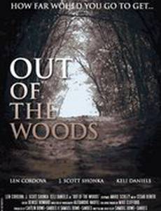 Out of the Woods